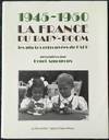1945-1950, La France du Baby-Boom