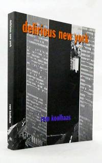 cover of Delirious New York: A Retroactive Manifesto for Manhattan