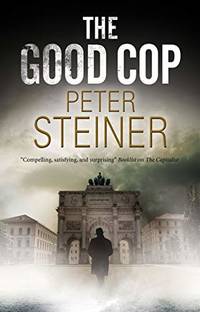 The Good Cop (A Willi Geismeier thriller, 1)