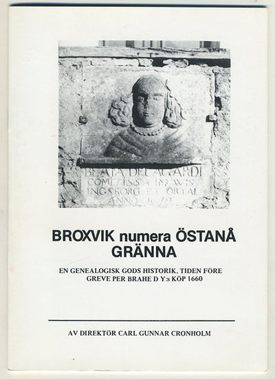 Broxvik numera Östanå Gränna. En genealogisk gods…