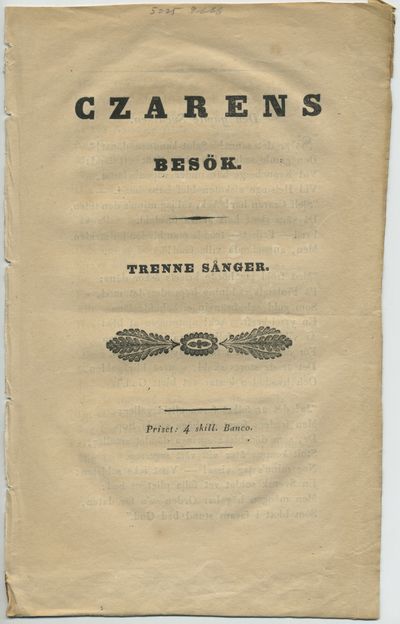 Czarens besök. Trenne sånger.