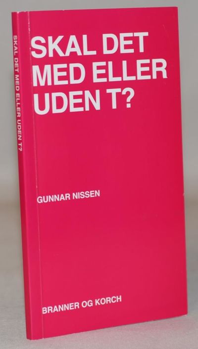 Skal det med eller uden t?.
