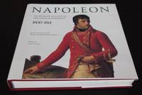 Napoleon: An Intimate Account of the Years of Supremacy 1800-1814