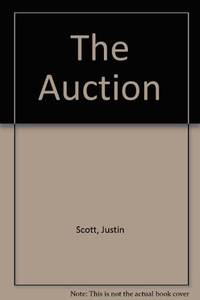 The Auction by Justin Scott - Hardcover - from World of Books Ltd (SKU: GOR003959337)