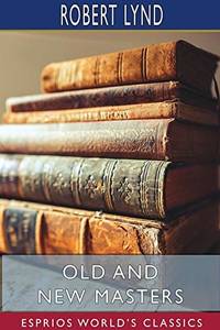 cover of Old and New Masters (Esprios Classics)