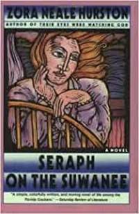 Seraph on the Suwanee by Zora Neale Hurston - 1991-01