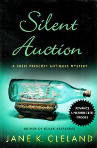 Silent Auction (Josie Prescott Antiques Mysteries) [Uncorrected Proofs]