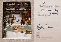 HOLIDAYS ON ICE: WITH SIX NEW STORIES, INCLUDING ONE NEVER BEFORE PUBLISHED by Sedaris, David - 2008