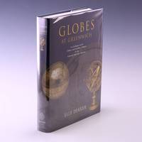 Globes At Greenwich: A Catalogue Of The Globes And Armillary Spheres In The National Maritime Museum, Greenwich - 