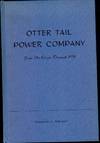 OTTER TAIL POWER COMPANY FROM ITS ORIGIN THROUGH 1954
