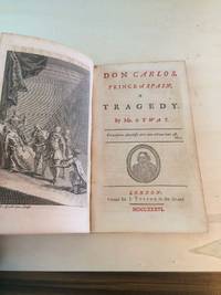 image of Don Carlos, Prince of Spain. A Tragedy