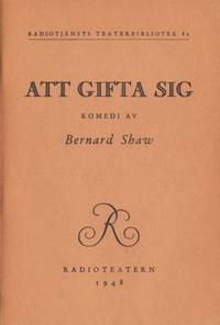 Att gifta sig. Komedi.
