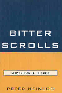 Bitter Scrolls: Sexist Poison in the Canon