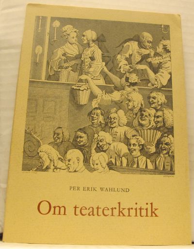 Om teaterkritik. En essay i Lund 1965.
