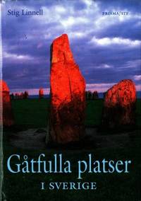 Gåtfulla platser i Sverige.