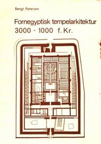 Fornegyptisk tempelarkitektur 3000 - 1000 f.Kr.