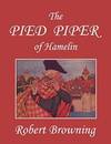 The Pied Piper Of Hamelin