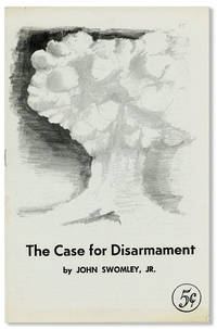 The Case for Disarmament [cover title]