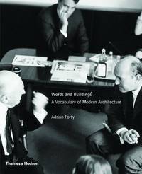 Words and Buildings: A Vocabulary of Modern Architecture