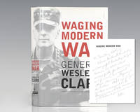 Waging Modern War: Bosnia, Kosovo and the Future of Combat. by Clark, Wesley K. [William Perry] - 2001