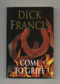 image of Come to Grief - 1st Edition/1st Printing