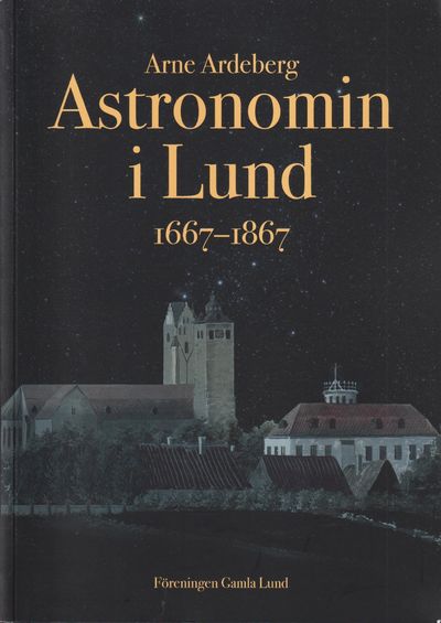 Astronomin i Lund 1667-1867. [Utg. av] Föreningen…