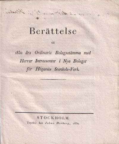 Berättelse till 1830 års ordinarie bolagsstämma…