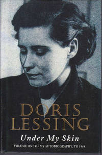 cover of Under My Skin: Volume One of My Autobiography, to 1949