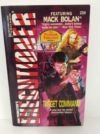 Target Command (the Executioner, No. 234: the Power Trilogy, Book 1)