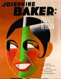 Josephine Baker: Image and Icon
