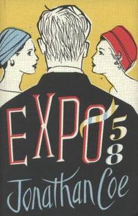 Expo 58 by Coe, Jonathan - 2013