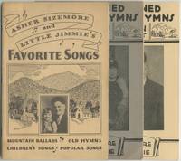 Old Fashioned Hymns and Mountain Ballads as Sung by Asher Sizemore and Little Jimmie [and] Asher Sizemore and Little Jimmie's Favorite Songs[cover titles]