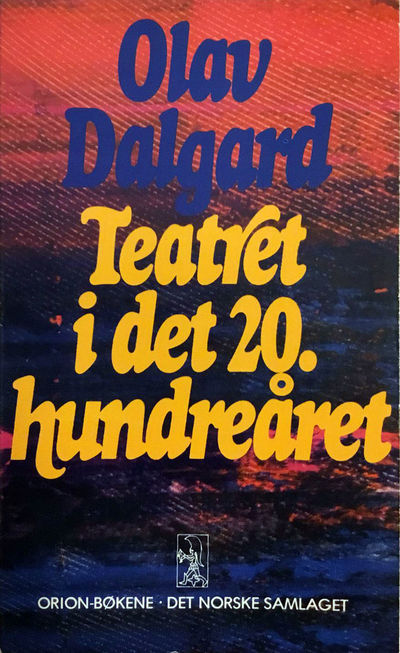 Teatret i det 20. hundreåret. Ny, utvida utgåve