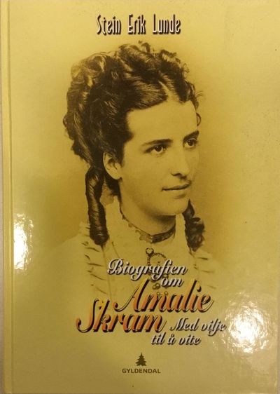 Biografien om Amalie Skram. Med vilje til å vite