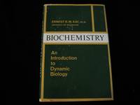 Biochemistry: An Introduction to Dynamic Biology