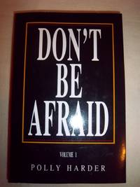 Don't Be Afraid