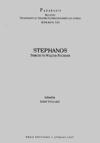 STEPHANOS - TRIBUTE TO WALTER PUCHNER