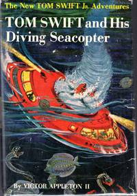 image of Tom Swift and His Diving Seacopter (#7: The New Tom Swift Jr. Adventures)