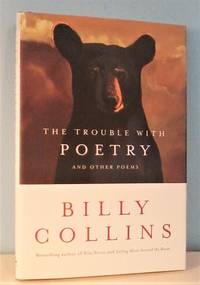 The Trouble with Poetry; And Other Poems