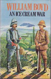 An Ice Cream War de Boyd, William - 1982