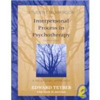 Interpersonal Process in Psychotherapy, Student Workbook by Edward Teyber - Paperback - 1999-09-06 - from Books Express (SKU: 0534365663n)