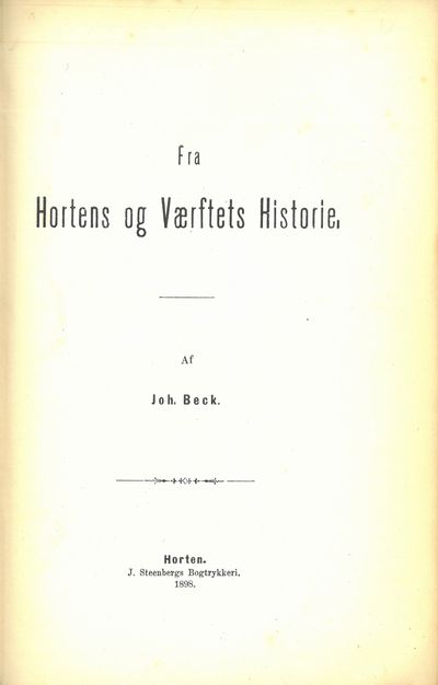 Fra Hortens og Værftets Historie.