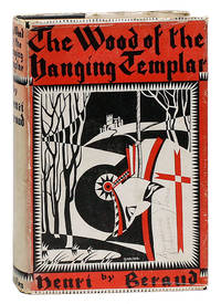 The Wood of the Hanging Templar (Le Bois du Templier Pendu)...Translated by Samuel Sloan