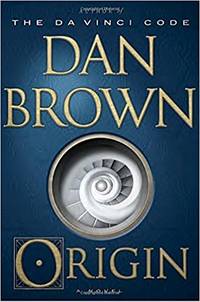 Brown, Dan | Origin | Signed First Edition Copy by Brown, Dan - 2017