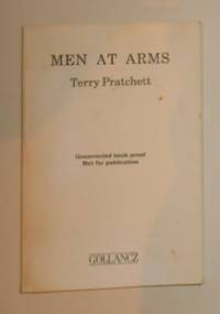 Men At Arms (Uncorrected Book Proof) by PRATCHETT, Terry - 1993