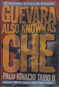 Guevara Also Known As Che