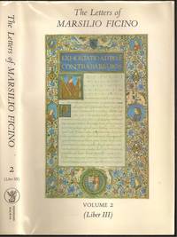 The Letters of Marsilio Ficino, Volume 2: Being a Translation of Liber III by Marsilio Ficino (1433-1499) - 1978