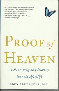 image of Proof of Heaven : A Neurosurgeon's Journey into the Afterlife