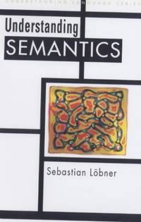 Understanding Semantics (Understanding Language)