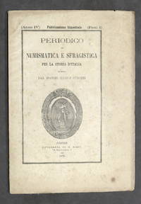 C. Strozzi - Periodico di Numismatica e Sfragistica - Anno IV - Fasc. I - 1872